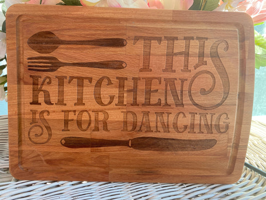 Kitchen is for Dancing Board
